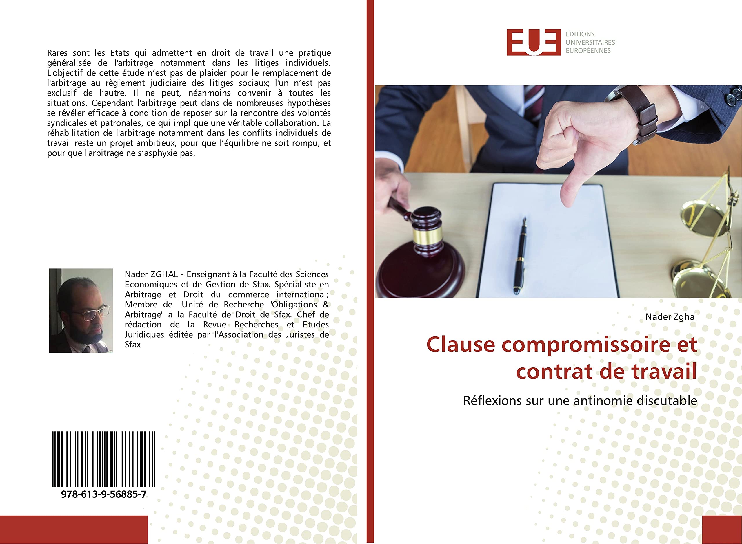 Clause compromissoire et contrat de travail: Réflexions sur une antinomie discutable book