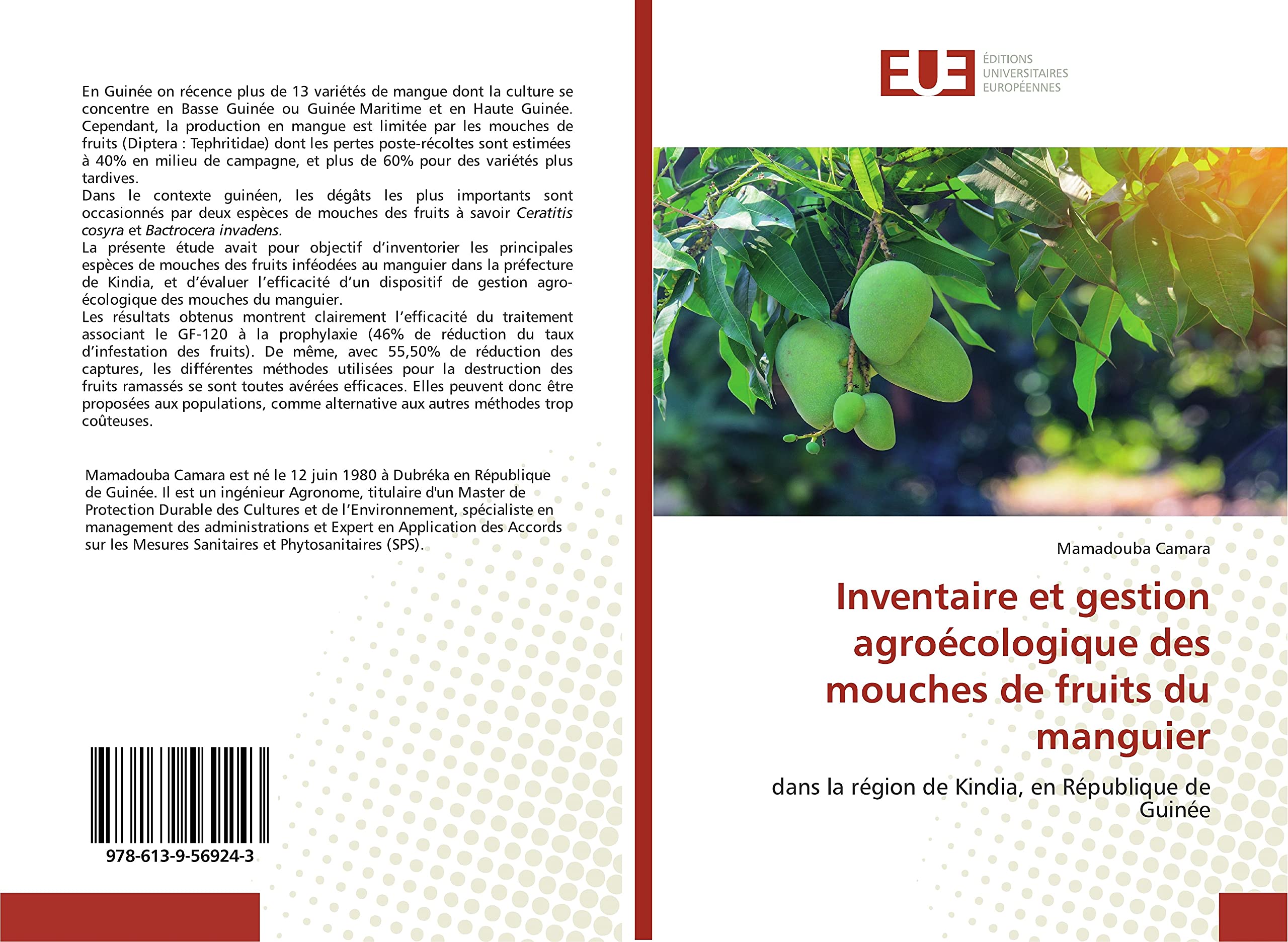 Inventaire et gestion agroécologique des mouches de fruits du manguier: dans la région de Kindia, en République de Guinée book
