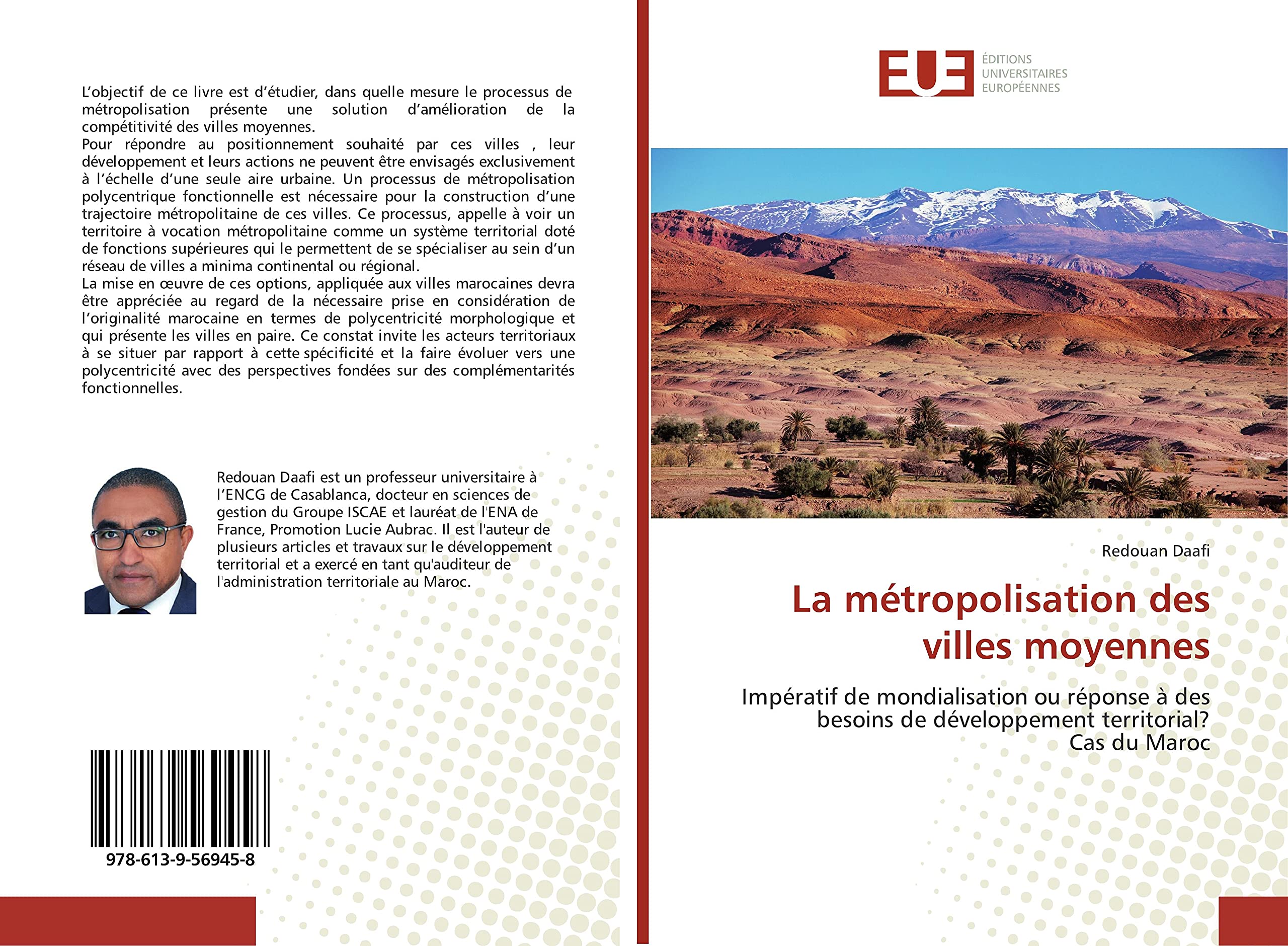La métropolisation des villes moyennes: Impératif de mondialisation ou réponse à des besoins de développement territorial?Cas du Maroc book