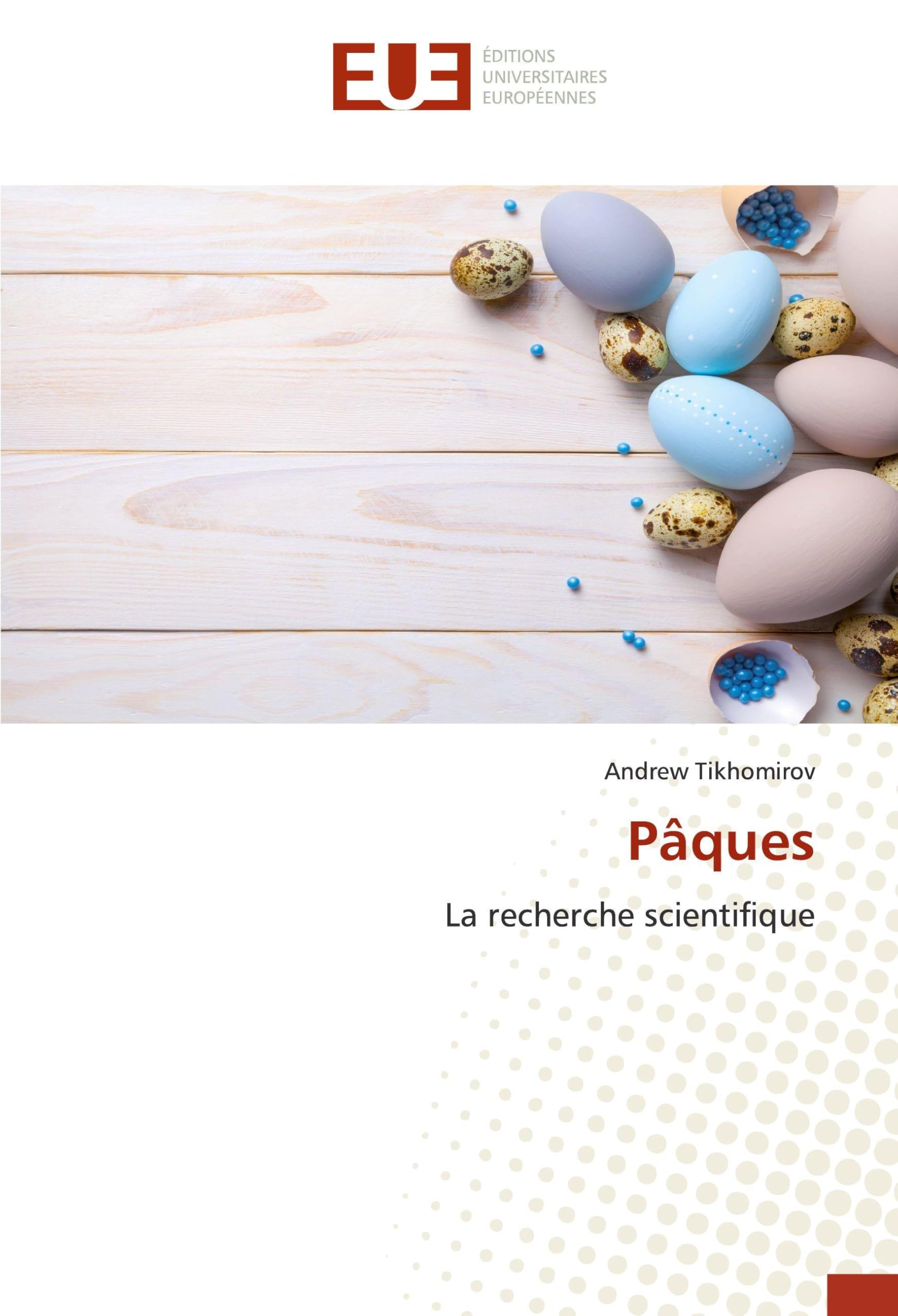 Pâques: La recherche scientifique book