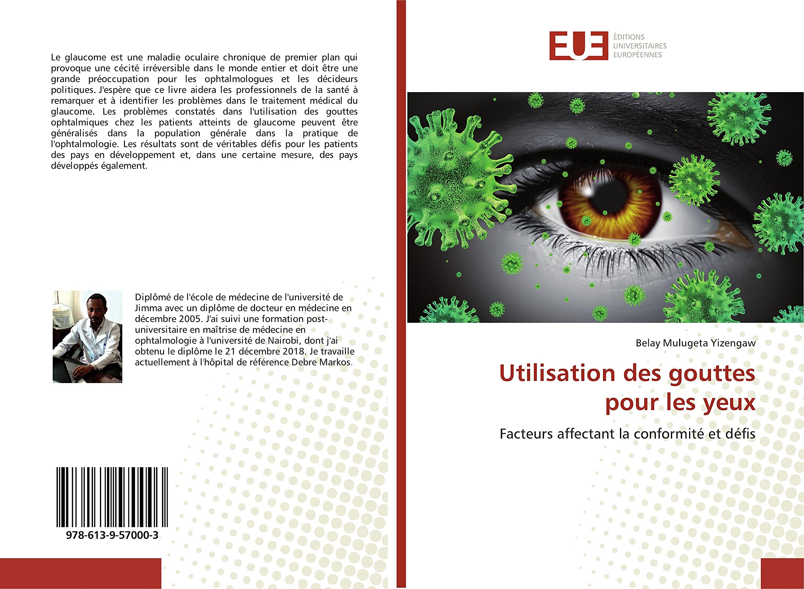 Utilisation des gouttes pour les yeux: Facteurs affectant la conformité et défis book