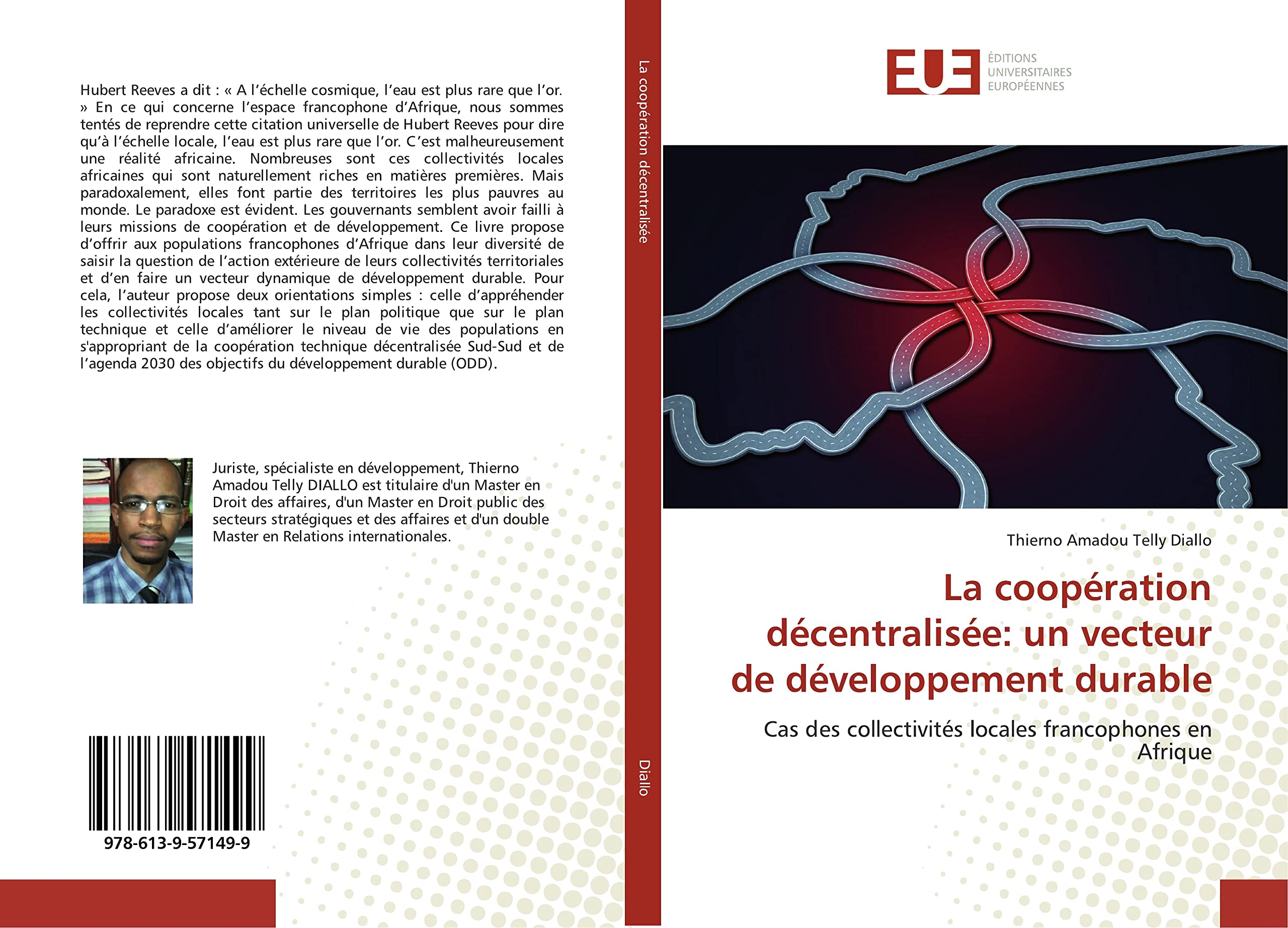 La coopération décentralisée: un vecteur de développement durable: Cas des collectivités locales francophones en Afrique book