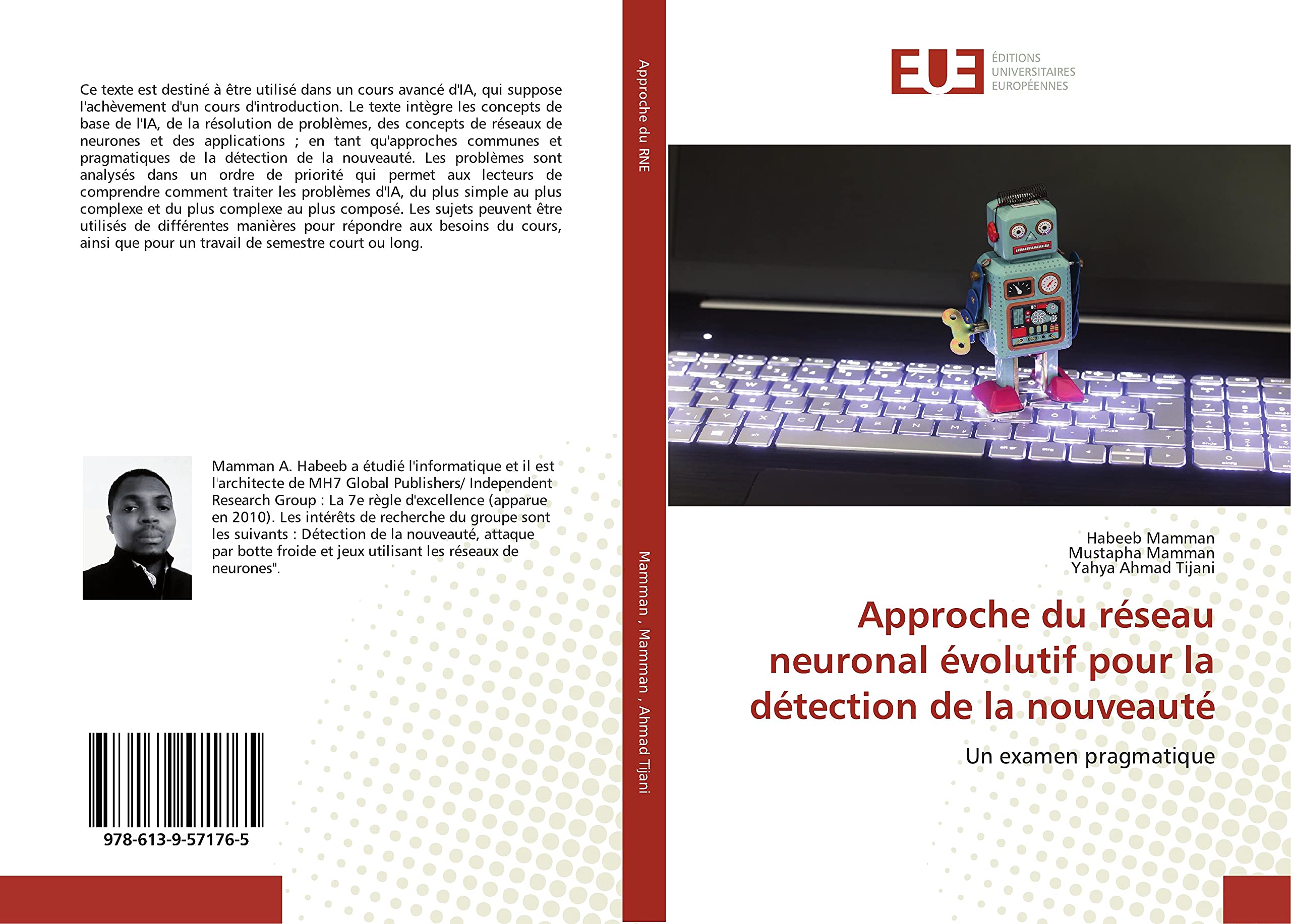 Approche du réseau neuronal évolutif pour la détection de la nouveauté: Un examen pragmatique book