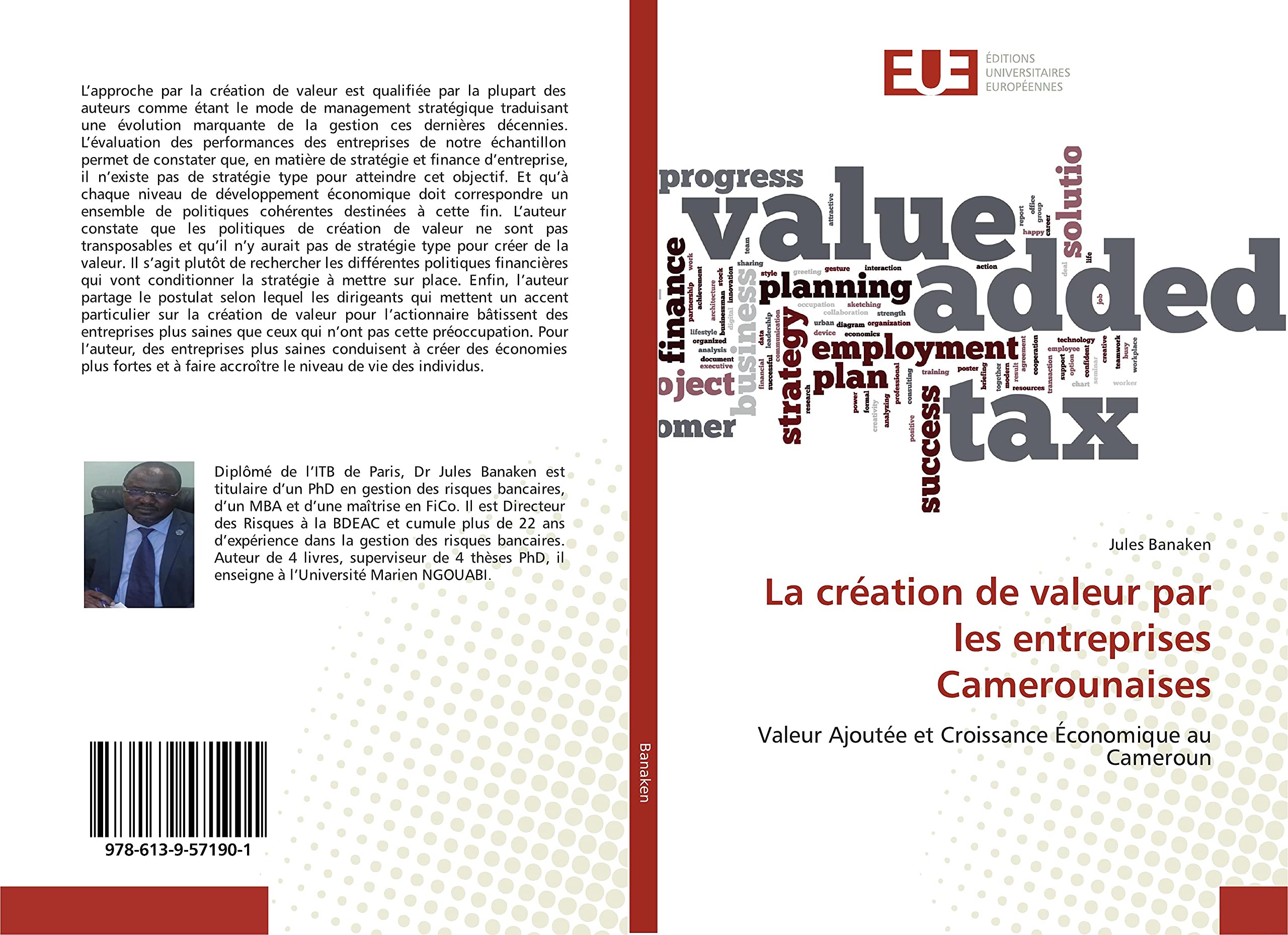 La création de valeur par les entreprises Camerounaises: Valeur Ajoutée et Croissance Économique au Cameroun book