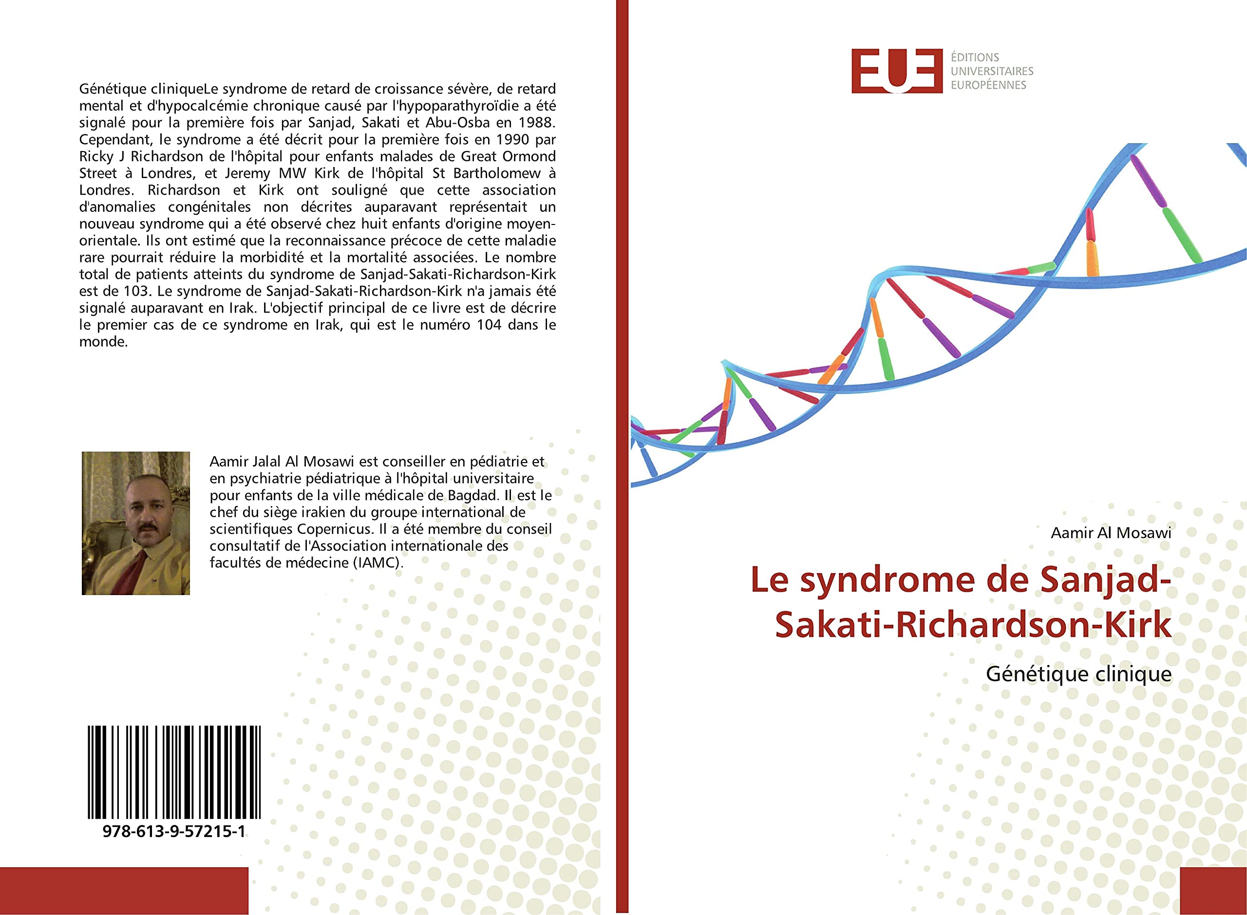 Le syndrome de Sanjad-Sakati-Richardson-Kirk: Génétique clinique book