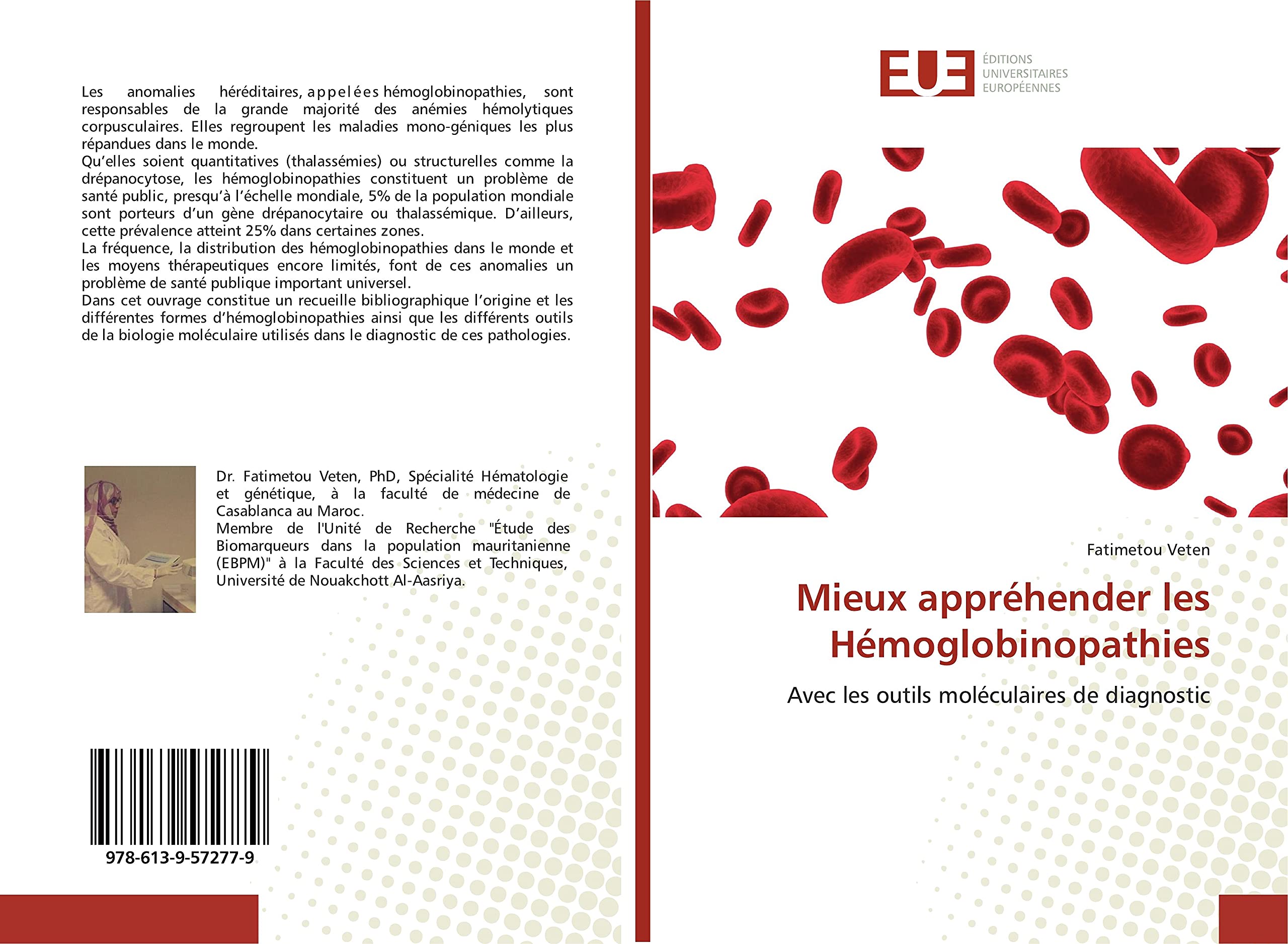 Mieux appréhender les Hémoglobinopathies: Avec les outils moléculaires de diagnostic book