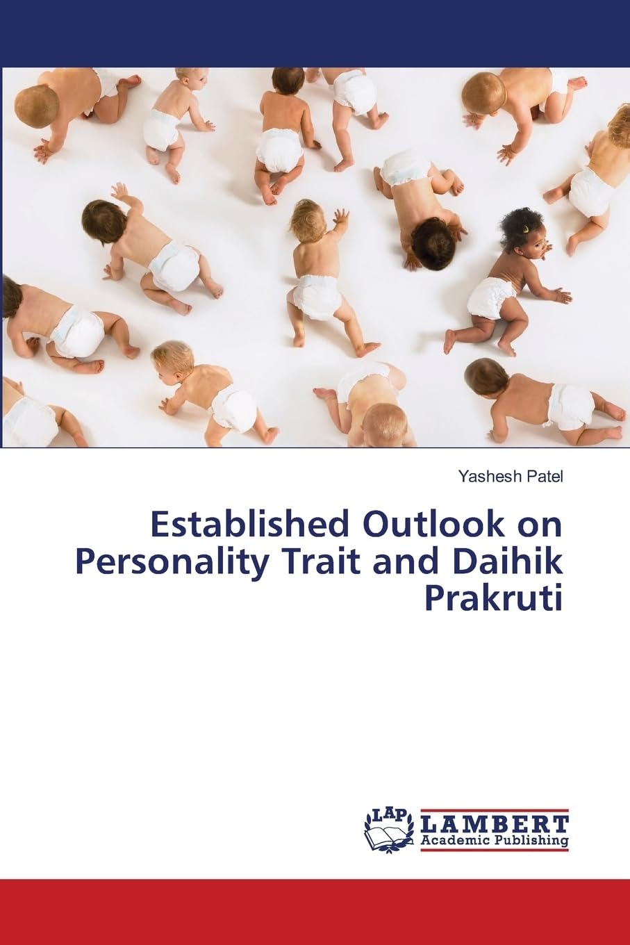 Established Outlook on Personality Trait and Daihik Prakruti book