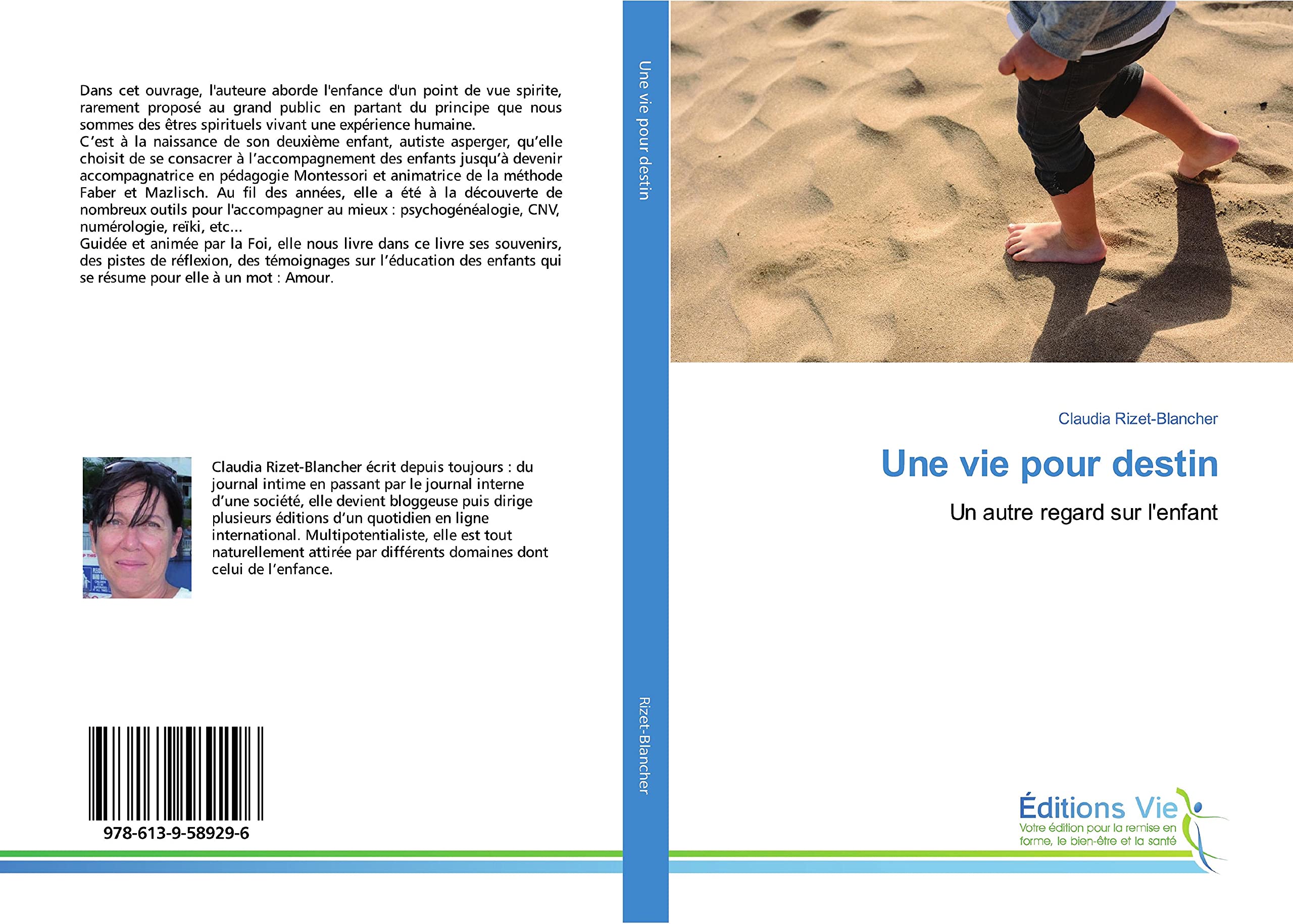 Une vie pour destin: Un autre regard sur l'enfant book