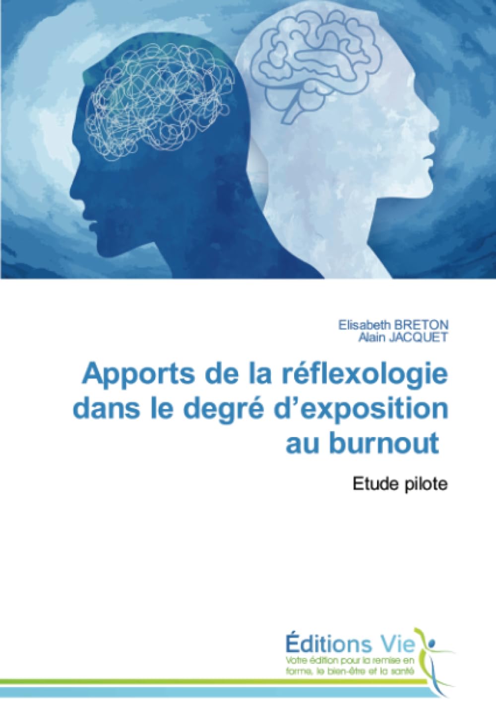 Apports de la réflexologie dans le degré d’exposition au burnout: Etude pilote book