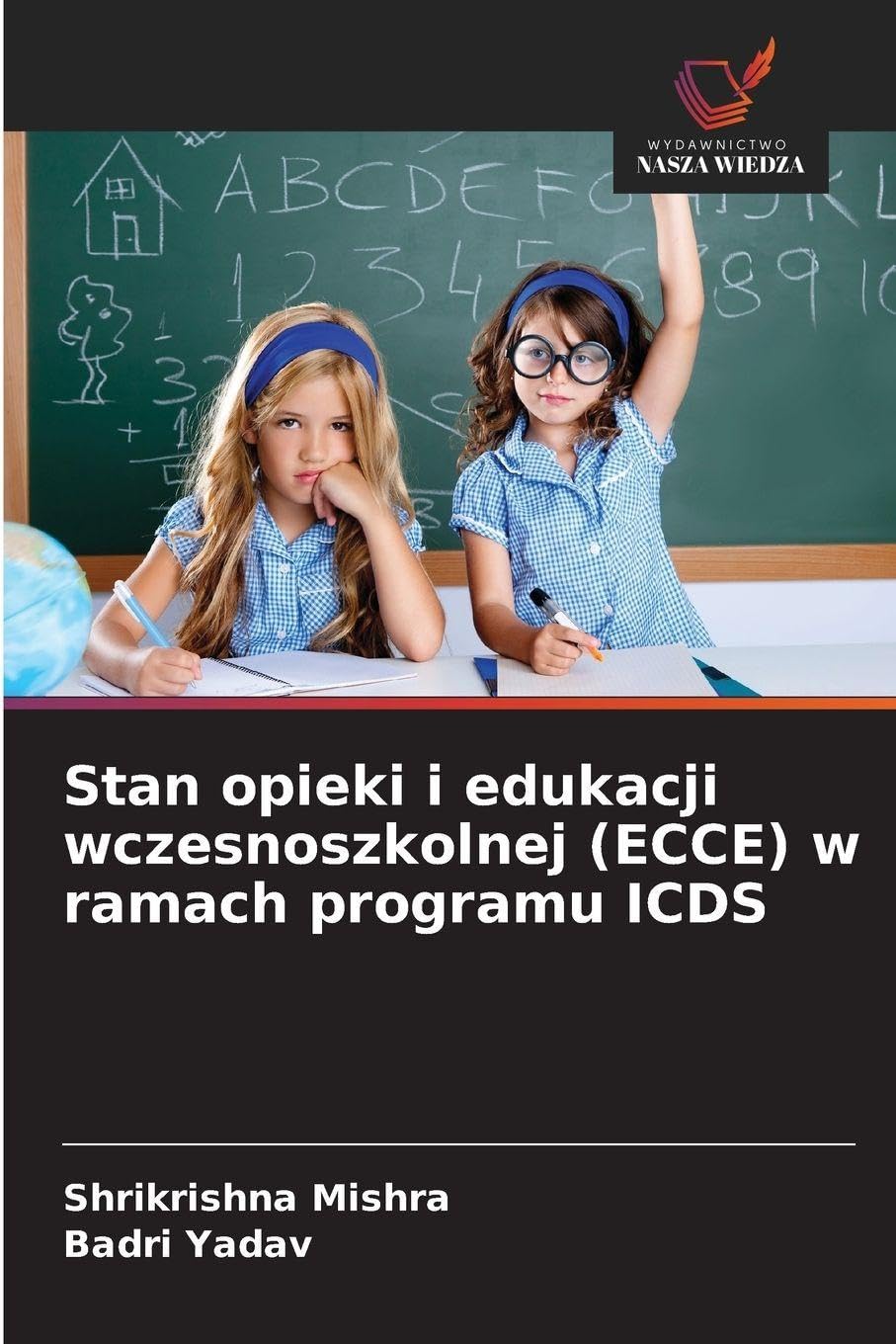 Stan opieki i edukacji wczesnoszkolnej (ECCE) w ramach programu ICDS Business, Finance & Career