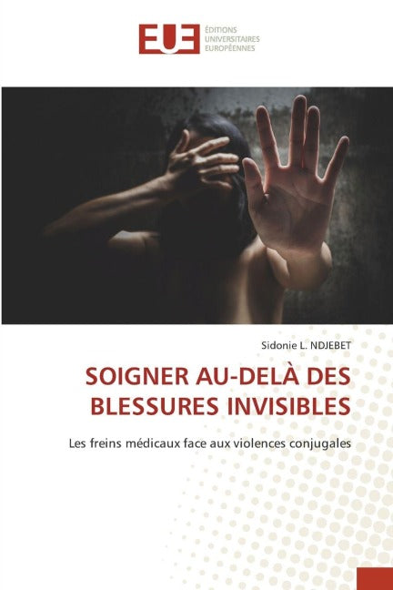 SOIGNER AU-DELÀ DES BLESSURES INVISIBLES Medicine