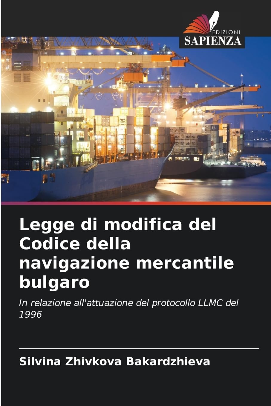 Legge di modifica del Codice della navigazione mercantile bulgaro Books