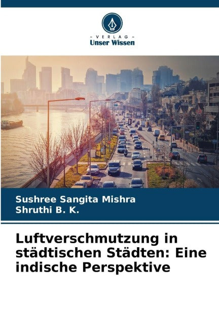 Luftverschmutzung in städtischen Städten: Eine indische Perspektive Business & Technology