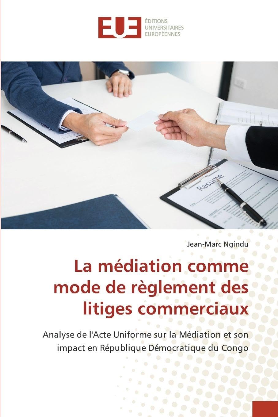 La médiation comme mode de règlement des litiges commerciaux Law