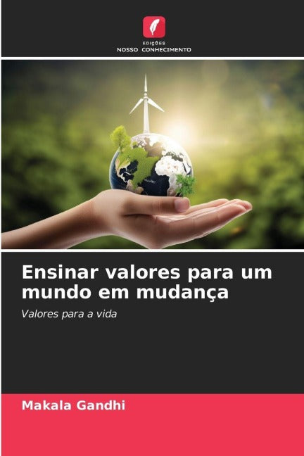 Ensinar valores para um mundo em mudança Education & Training