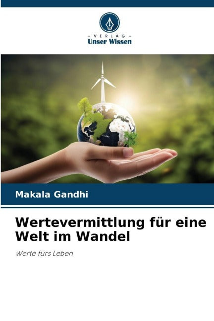 Wertevermittlung für eine Welt im Wandel Education & Training