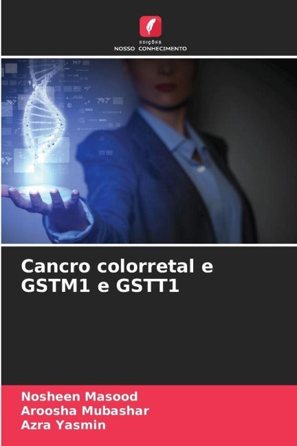 Cancro colorretal e GSTM1 e GSTT1 Natural Sciences