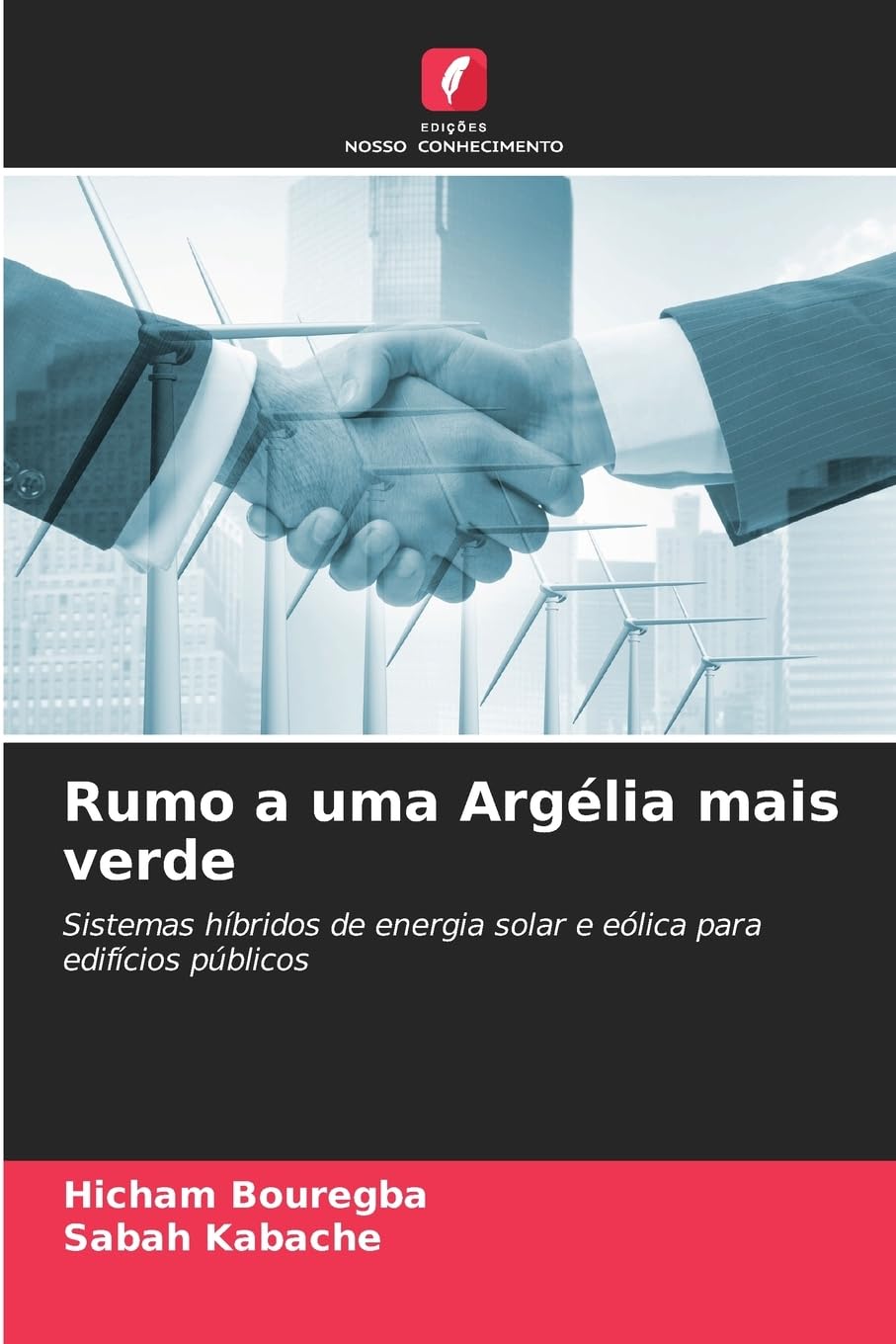 Rumo a uma Argélia mais verde Business & Technology