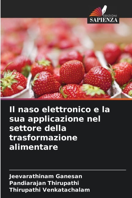 Il naso elettronico e la sua applicazione nel settore della trasformazione alimentare Natural Sciences
