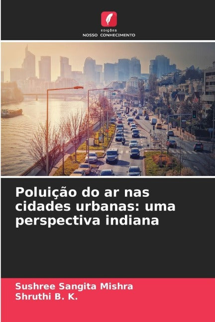 Poluição do ar nas cidades urbanas: uma perspectiva indiana Business & Technology
