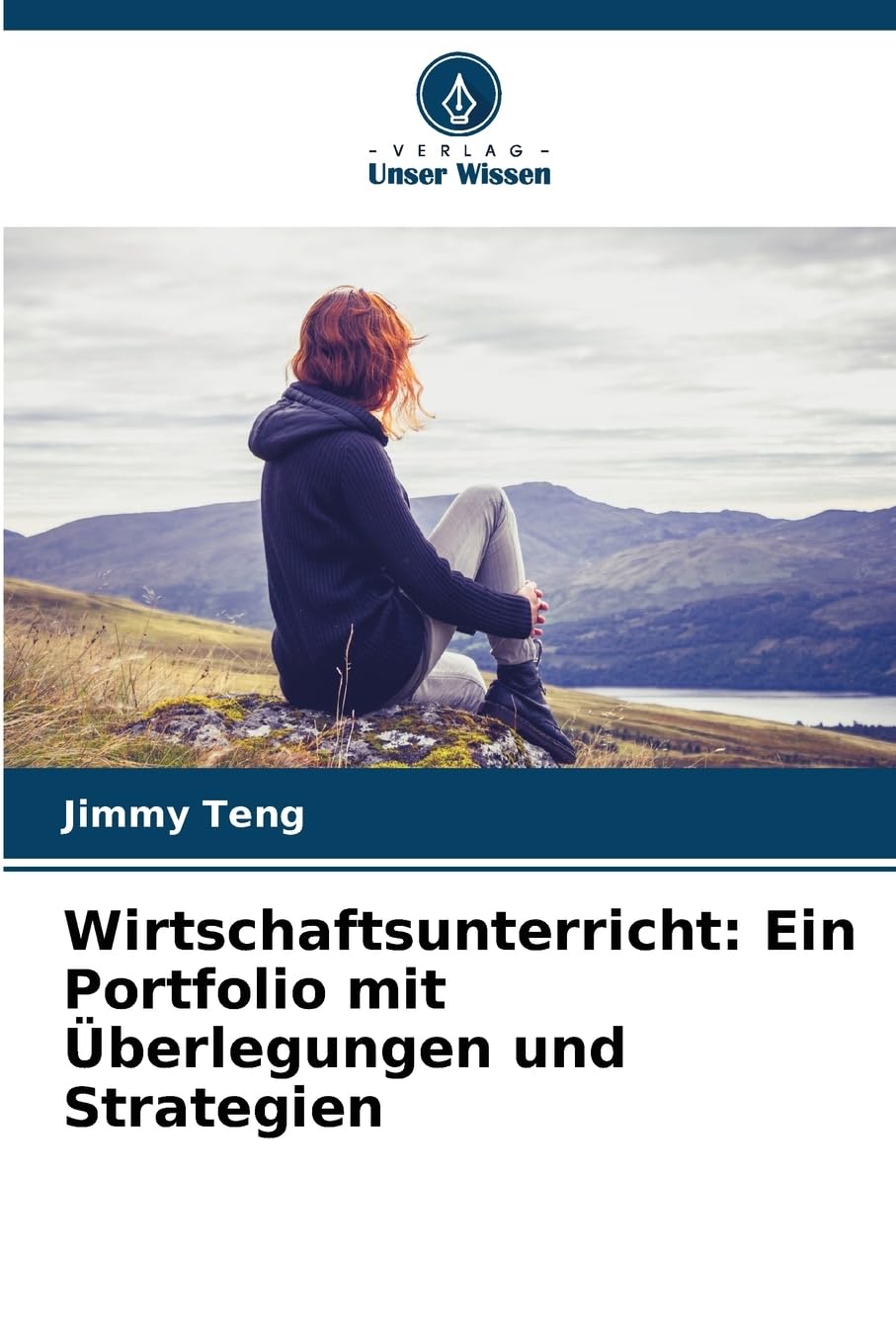 Wirtschaftsunterricht: Ein Portfolio mit Überlegungen und Strategien Business, Finance & Career