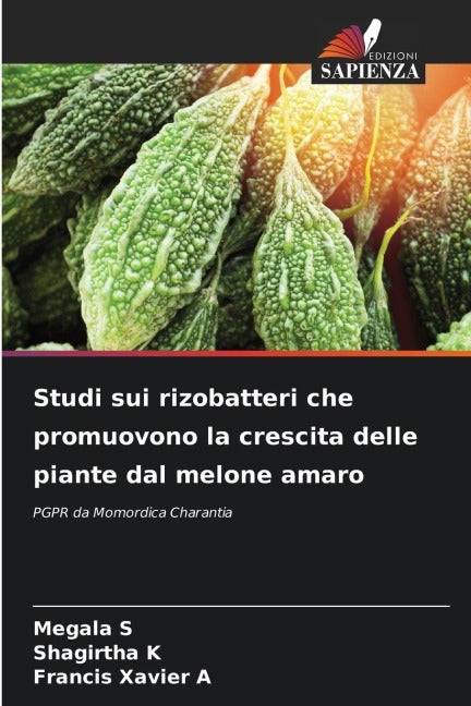 Studi sui rizobatteri che promuovono la crescita delle piante dal melone amaro Natural Sciences