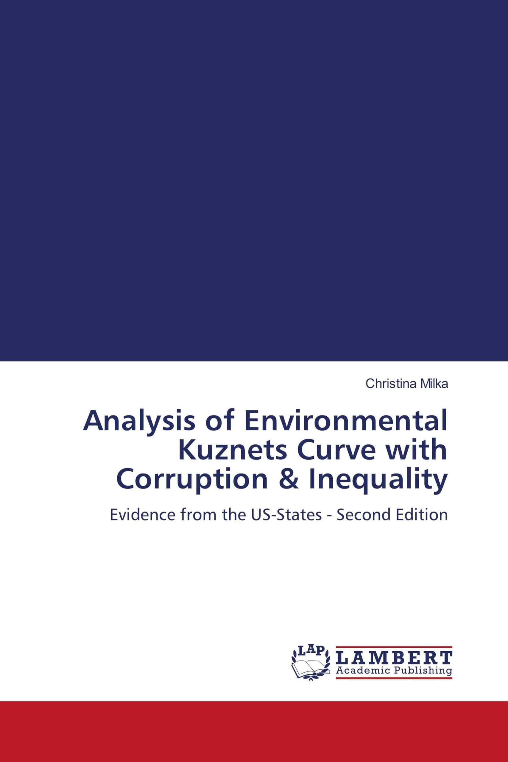 Analysis of Environmental Kuznets Curve with Corruption & Inequality Law