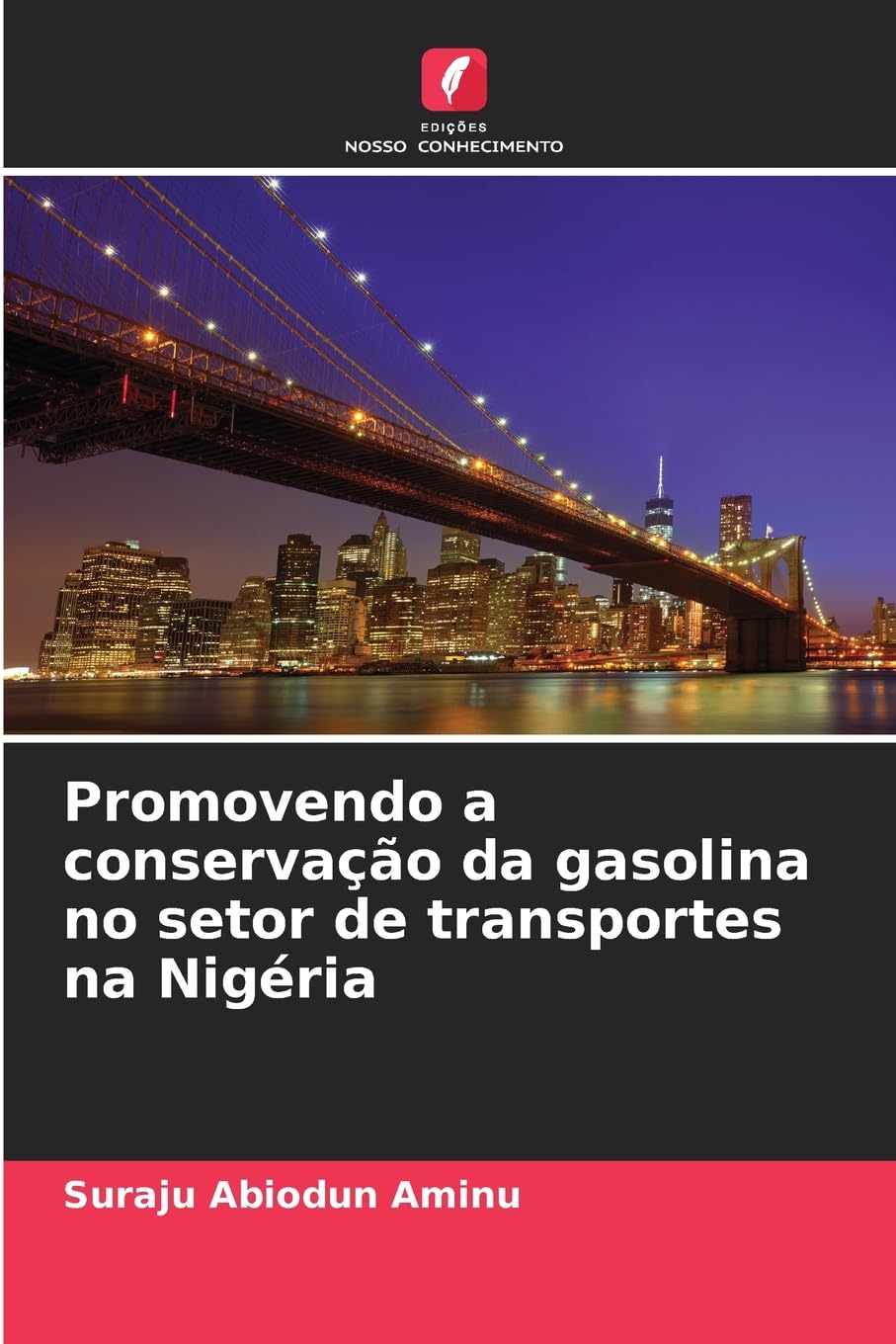 Promovendo a conservação da gasolina no setor de transportes na Nigéria Law