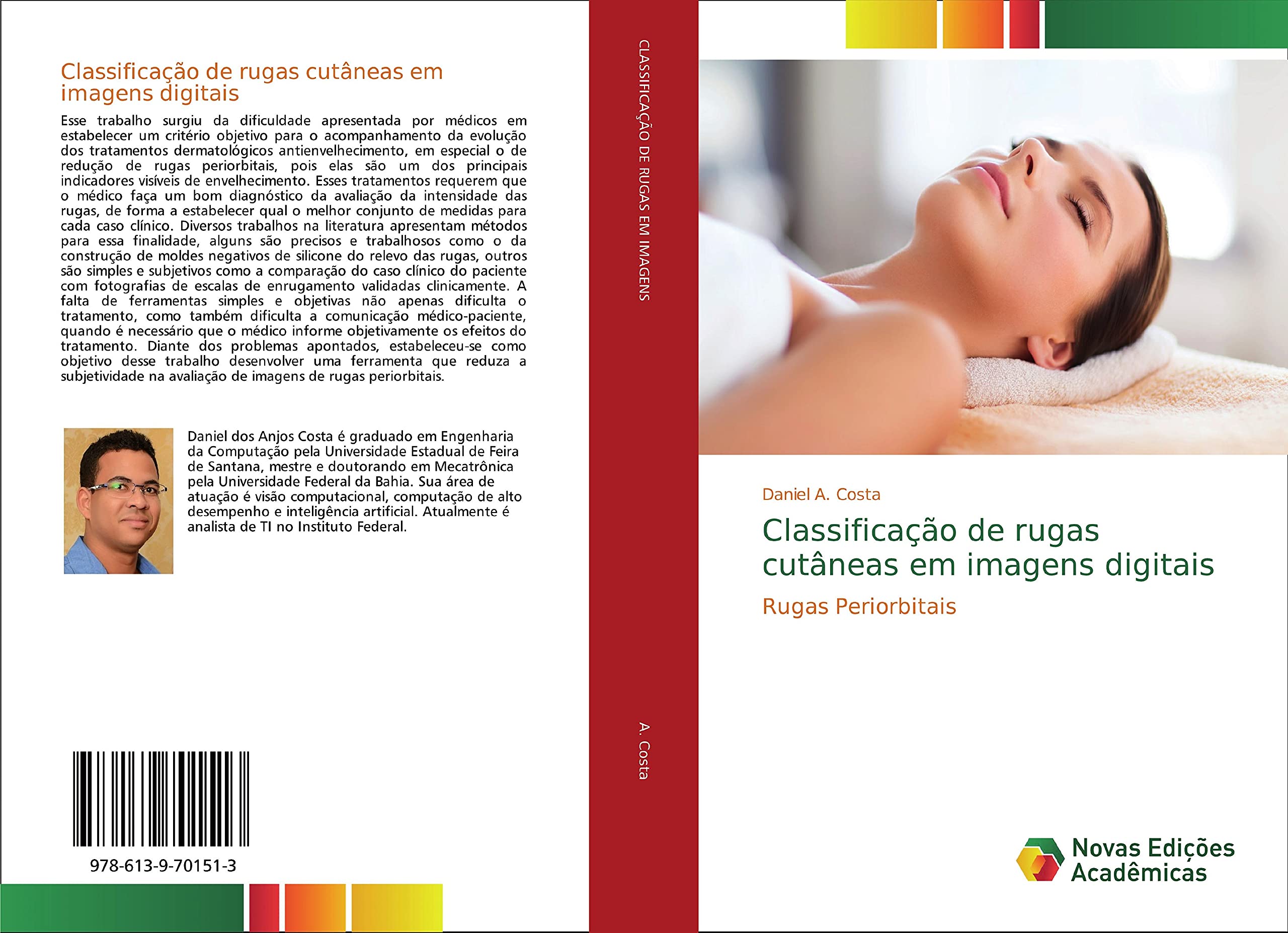 Classificação de rugas cutâneas em imagens digitais: Rugas Periorbitais Computer Science