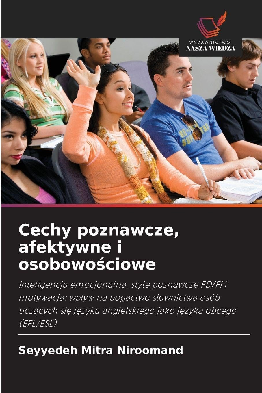Cechy poznawcze, afektywne i osobowo¿ciowe Psychology
