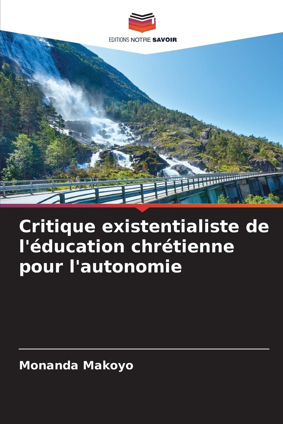 Critique existentialiste de l'éducation chrétienne pour l'autonomie Philosophy