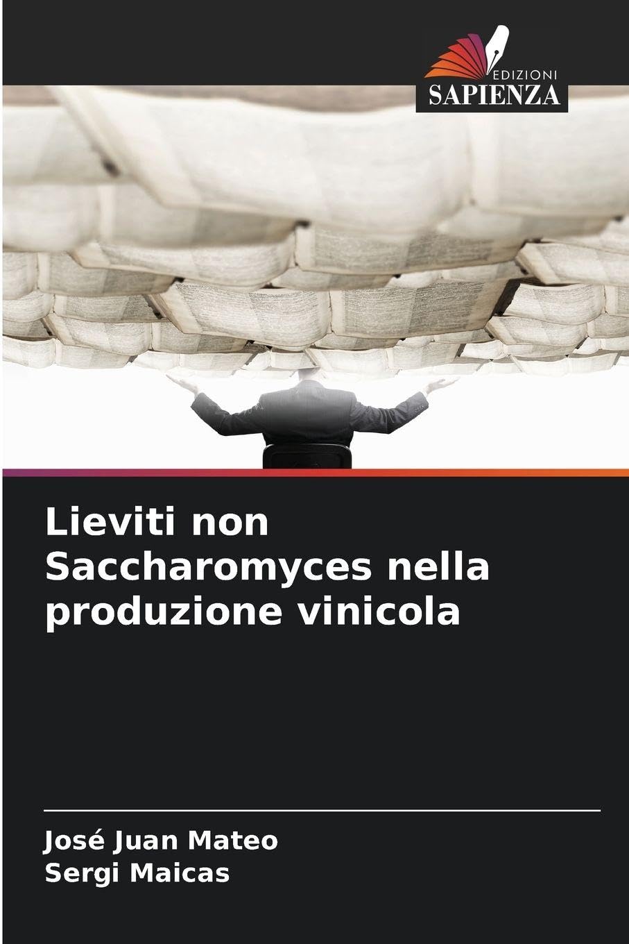 Lieviti non Saccharomyces nella produzione vinicola Natural Sciences