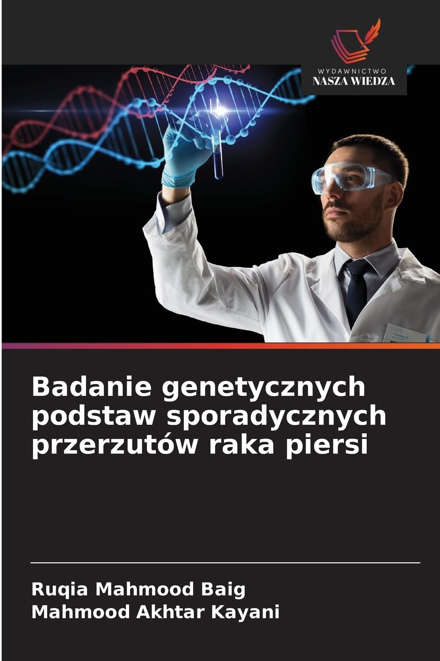 Badanie genetycznych podstaw sporadycznych przerzutów raka piersi Natural Sciences