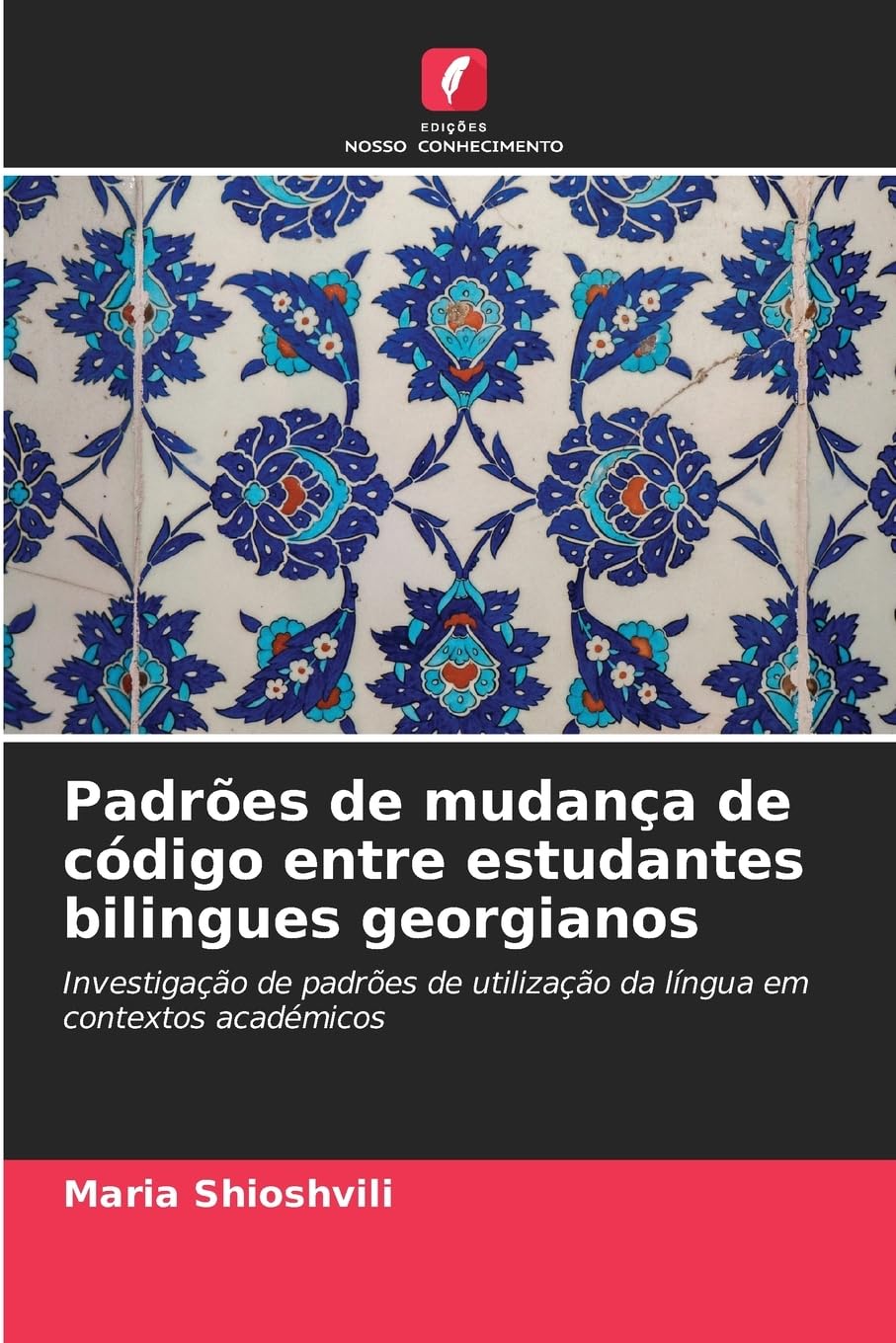 Padrões de mudança de código entre estudantes bilingues georgianos Education & Training