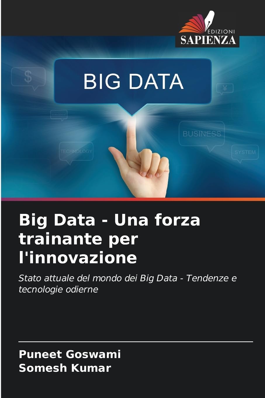Big Data - Una forza trainante per l'innovazione Computer Science
