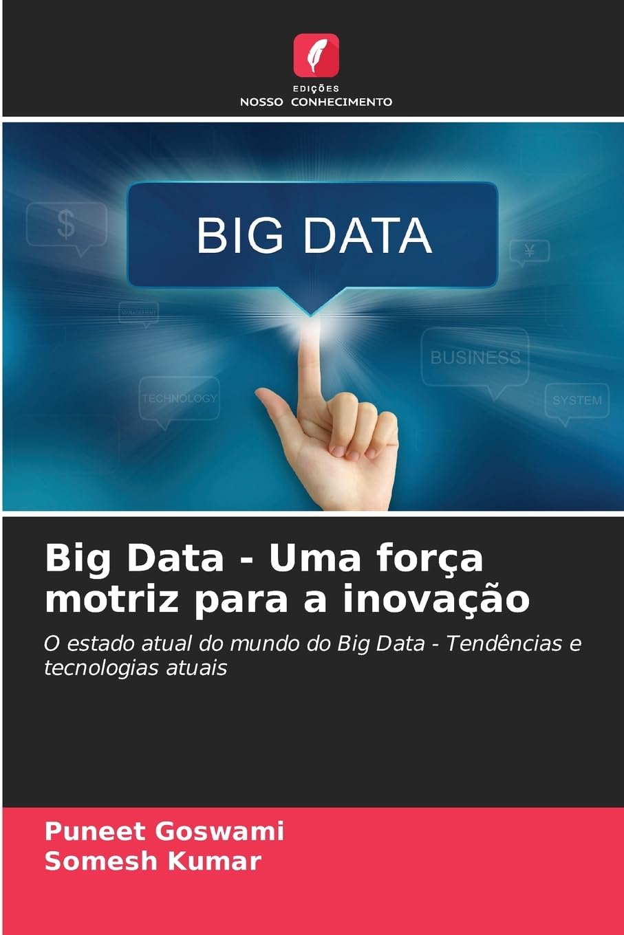 Big Data - Uma força motriz para a inovação Computer Science