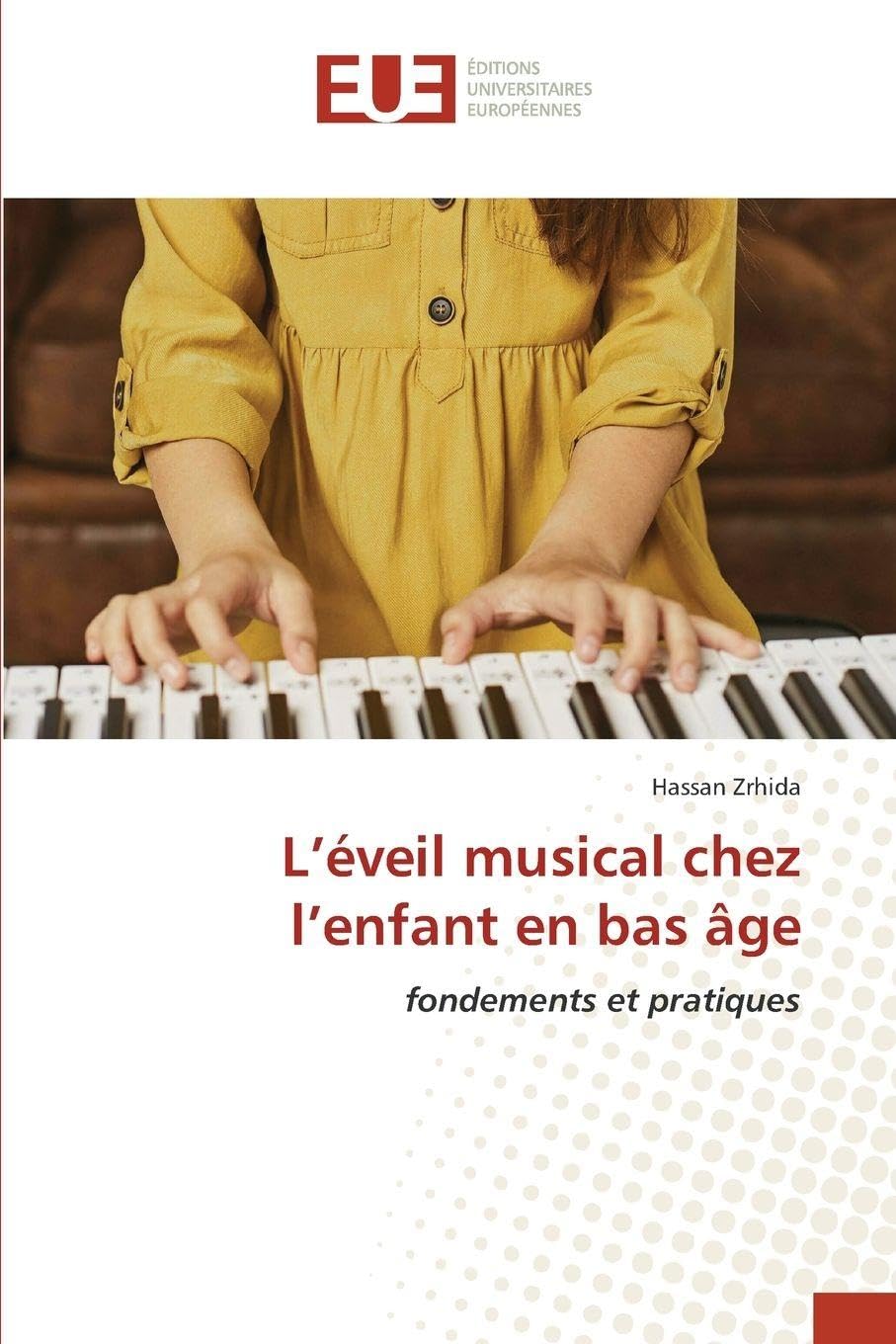 L'éveil musical chez l'enfant en bas âge Books