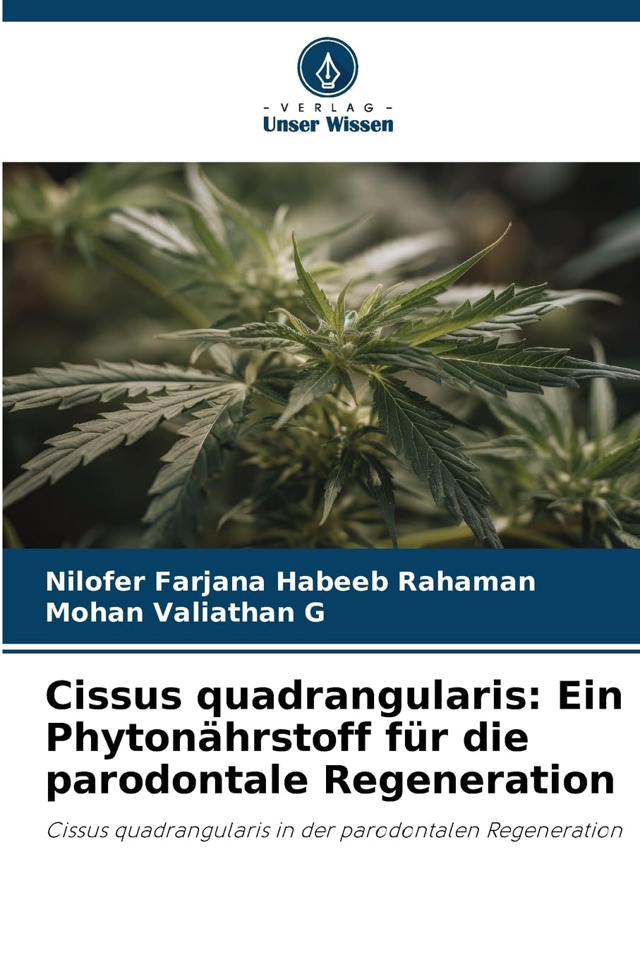 Cissus quadrangularis: Ein Phytonährstoff für die parodontale Regeneration Medicine
