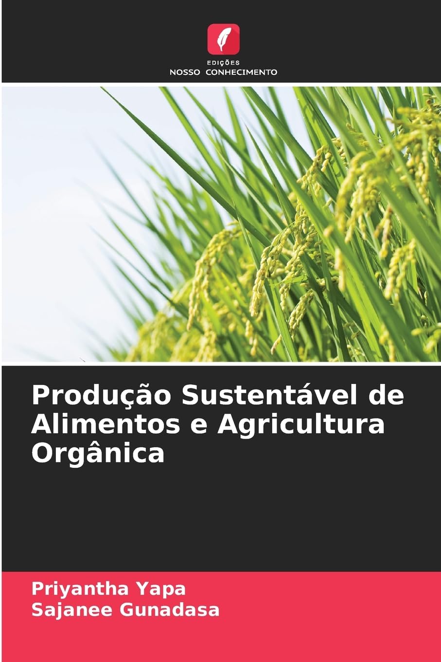Produção Sustentável de Alimentos e Agricultura Orgânica Books