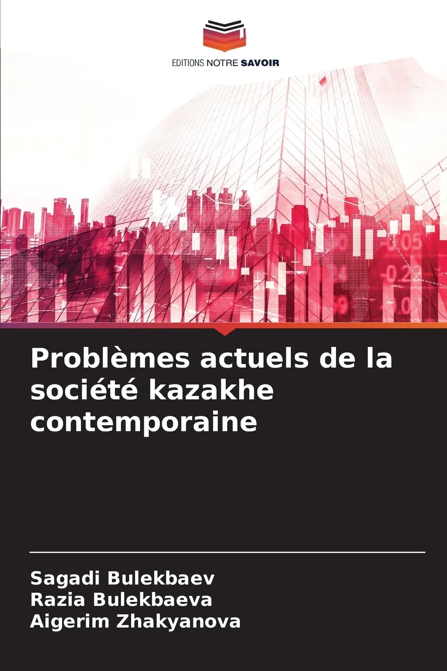 Problèmes actuels de la société kazakhe contemporaine Law