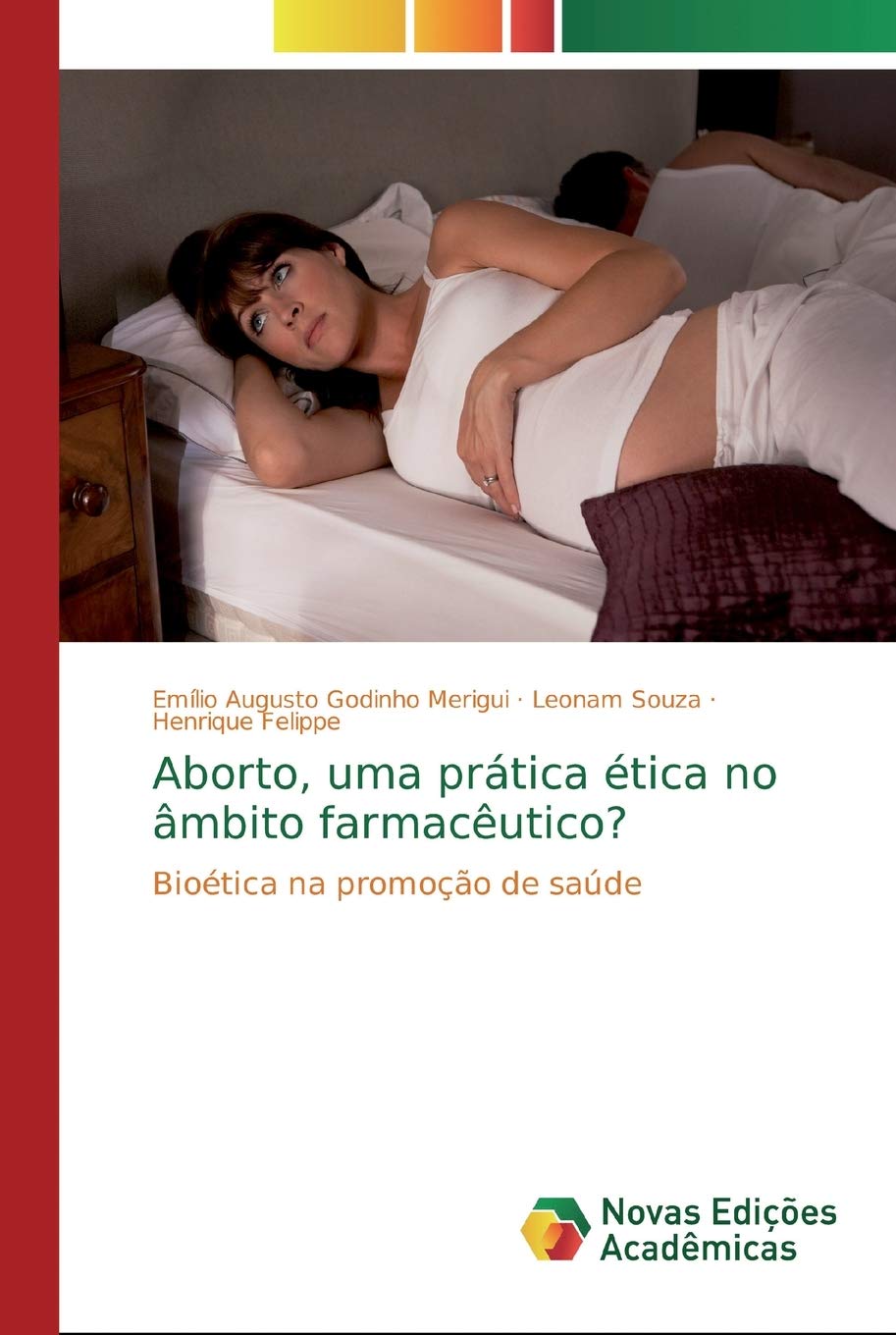 Aborto, uma prática ética no âmbito farmacêutico? book