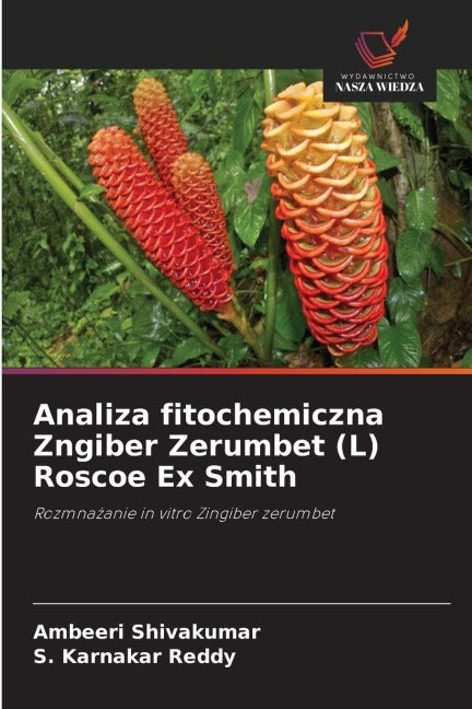 Analiza fitochemiczna Zngiber Zerumbet (L) Roscoe Ex Smith Medicine