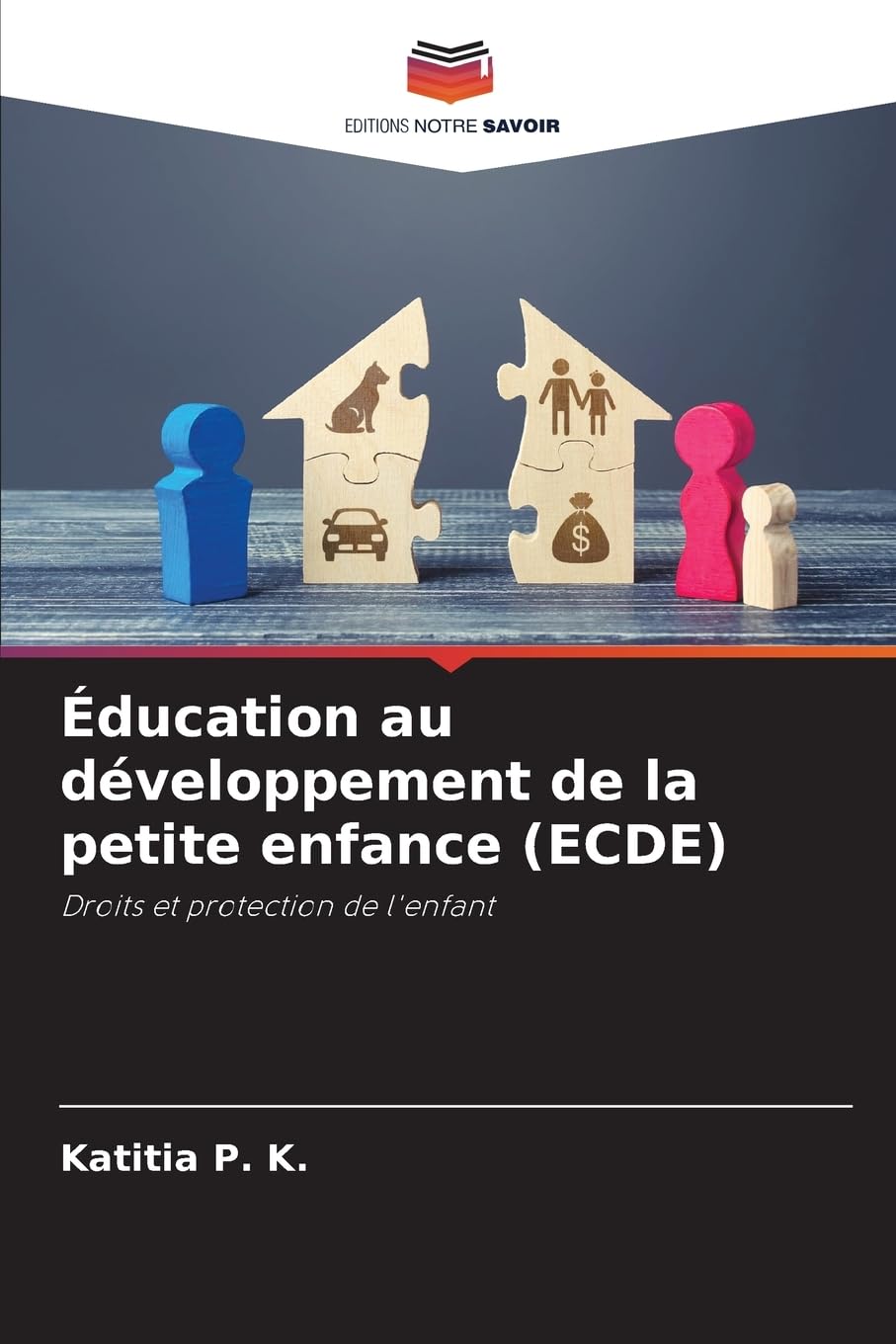 Éducation au développement de la petite enfance (ECDE): Droits et protection de l'enfant Education & Training