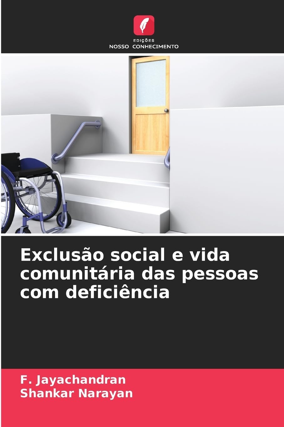 Exclusão social e vida comunitária das pessoas com deficiência Books