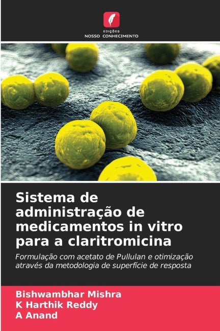 Sistema de administração de medicamentos in vitro para a claritromicina Medicine