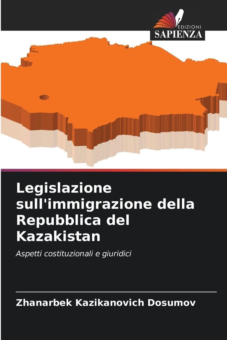 Legislazione sull'immigrazione della Repubblica del Kazakistan Law