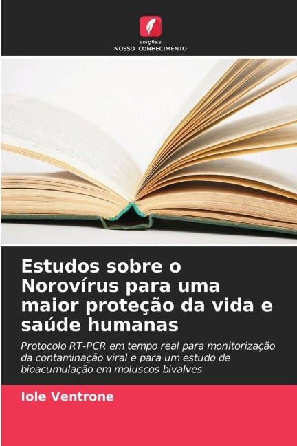 Estudos sobre o Norovírus para uma maior proteção da vida e saúde humanas Natural Sciences