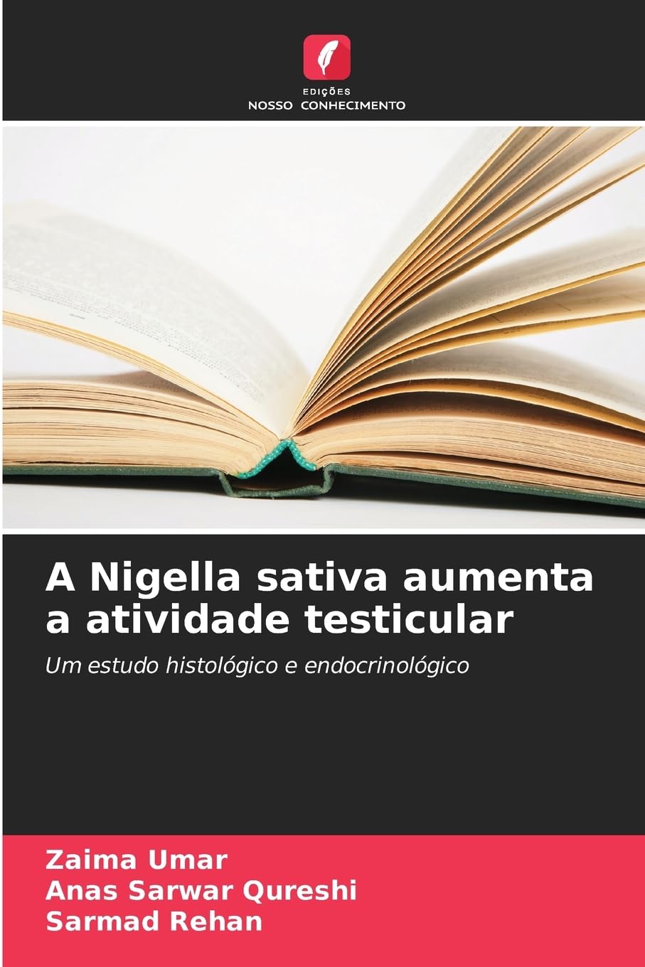 A Nigella sativa aumenta a atividade testicular Medicine