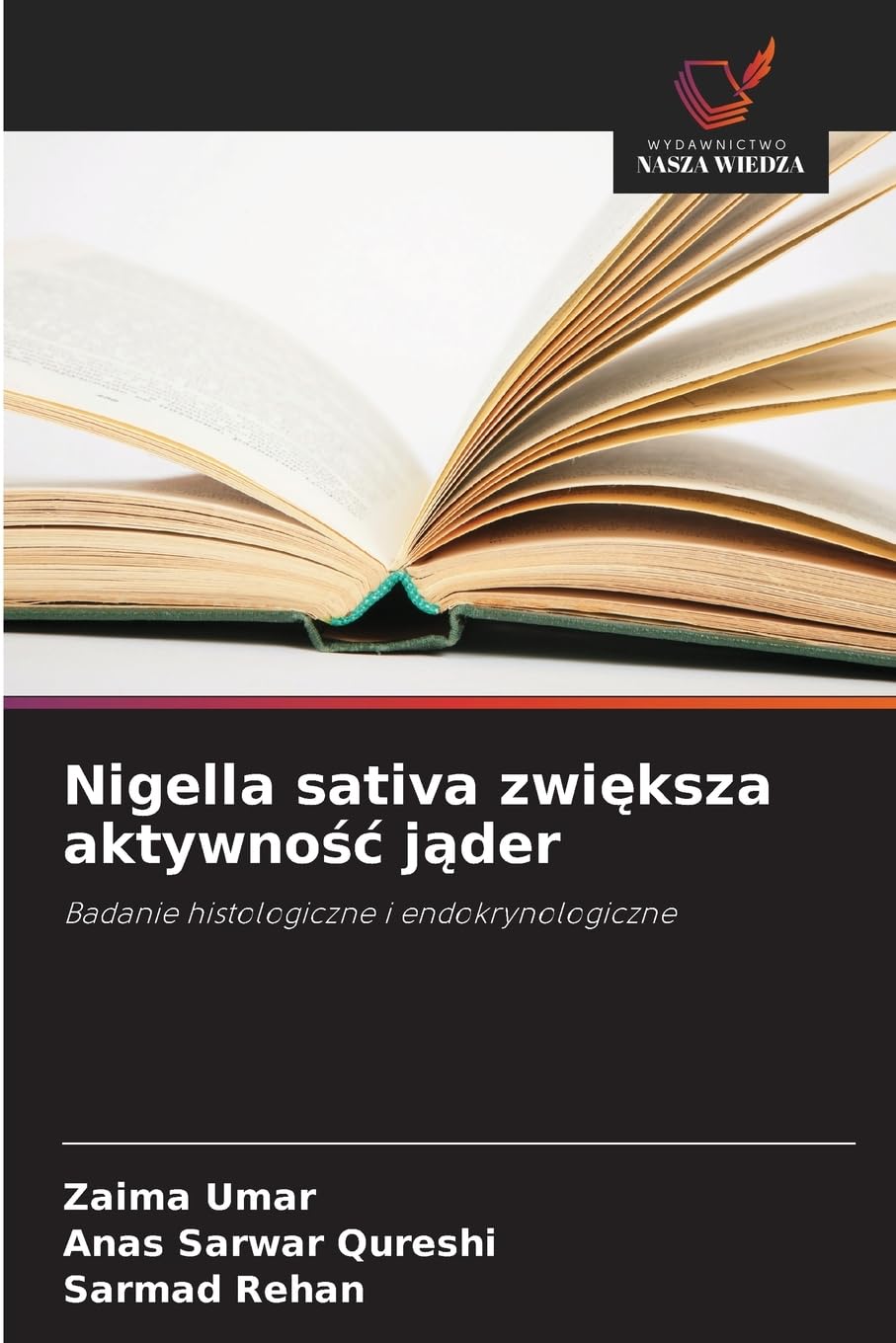 Nigella sativa zwi¿ksza aktywno¿¿ j¿der Medicine