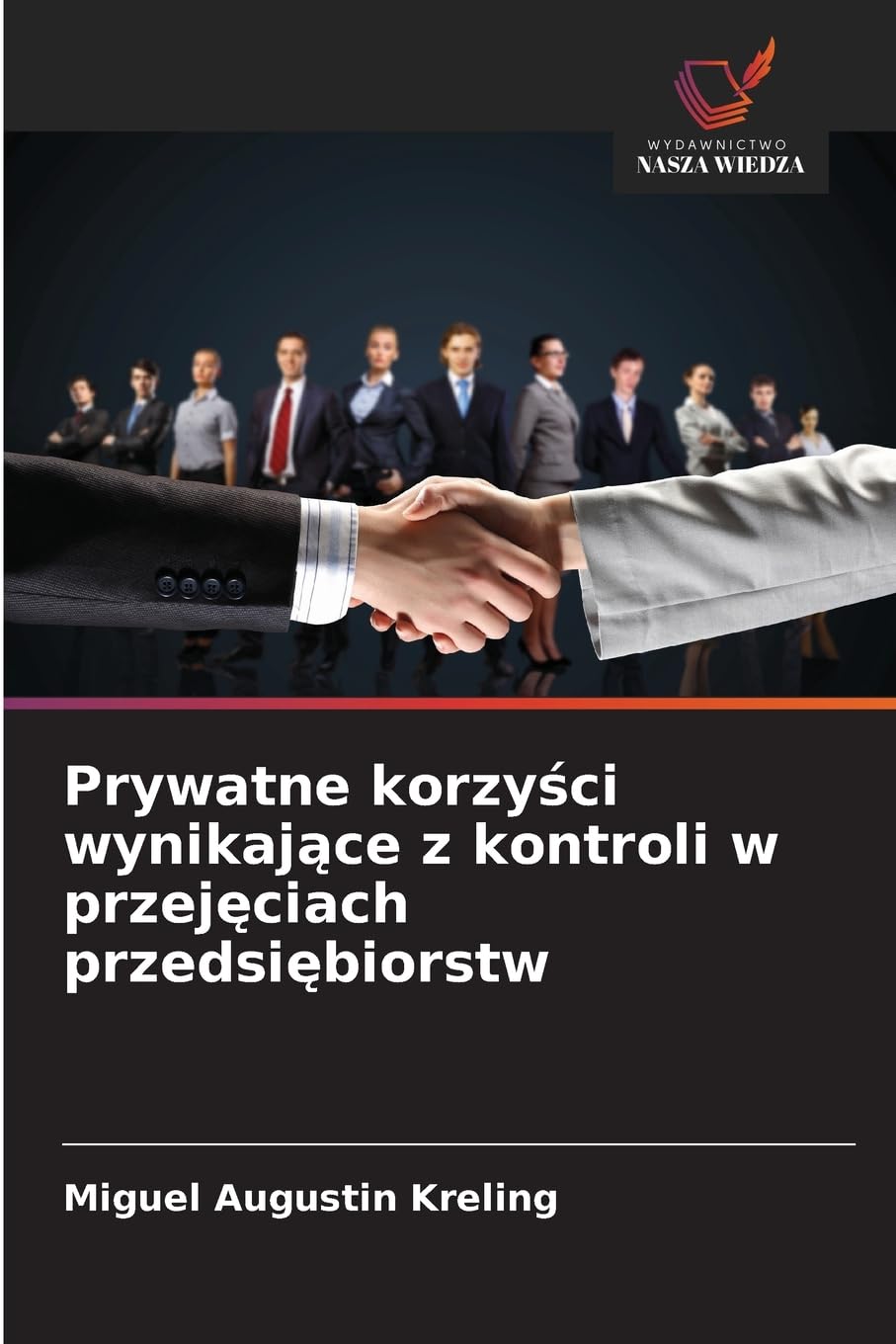 Prywatne korzy¿ci wynikaj¿ce z kontroli w przej¿ciach przedsi¿biorstw Books